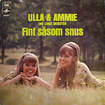 ULLA & AMMIE OVE LINDS ORKESTER / Fint Sasom Snus